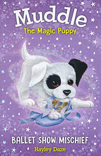 Muddle the Magic Puppy Book 3: Ballet Show Mischief (3)