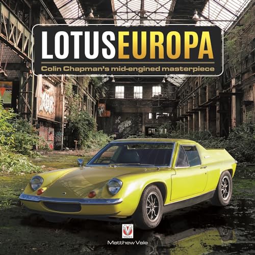 Lotus Europa - Colin Chapman's mid-engined masterpiece