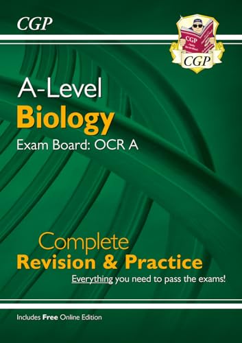 New A-Level Biology for 2018: OCR A Year 1 & 2 Complete Revision & Practice with Online Edition (CGP A-Level Biology)