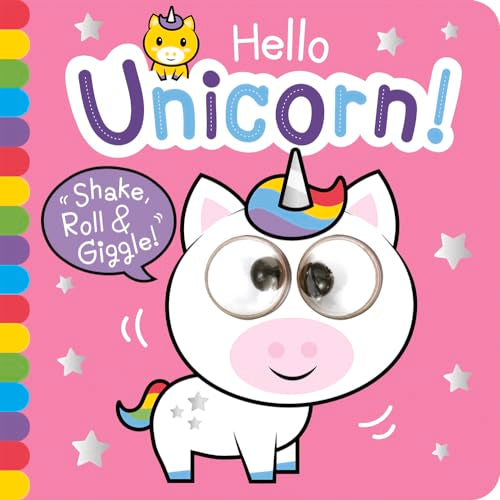 Hello Unicorn! (Shake, Roll & Giggle Books)