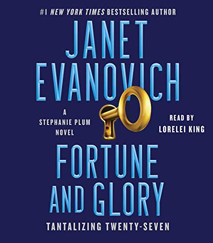Fortune and Glory: Tantalizing Twenty-Seven (Stephanie Plum)