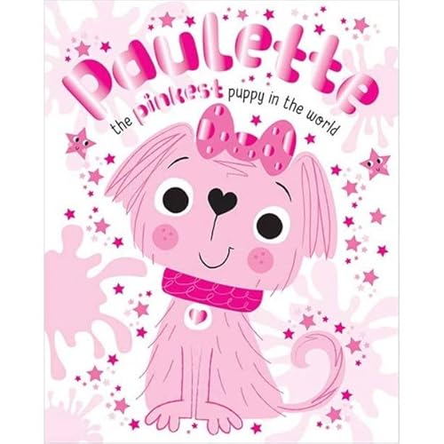 Paulette the Pinkest Puppy