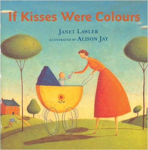If Kisses Were Colours