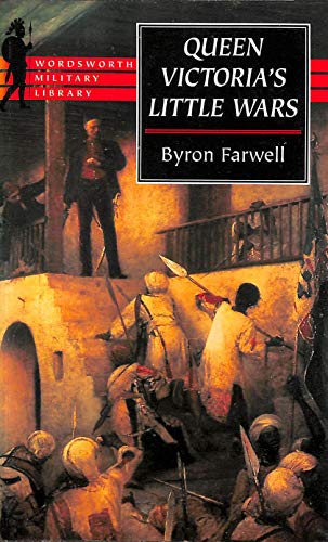 Queen Victorias Little Wars (Wordsworth Military Library)