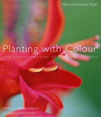 Planting with Colour: The Transformation of Hadspen Garden