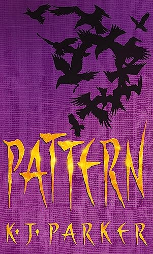 Pattern (Scavenger Trilogy)