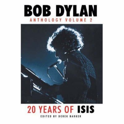 Bob Dylan: Anthology Volume 2: 20 Years of Isis