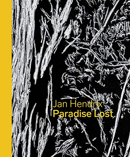 Jan Hendrix: Paradise Lost