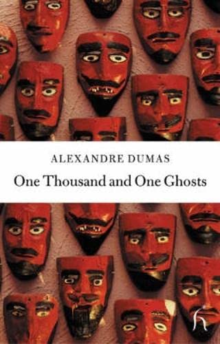 One Thousand and One Ghosts (Hesperus Classics)