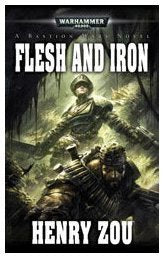 Flesh and Iron (Warhammer 40,000)