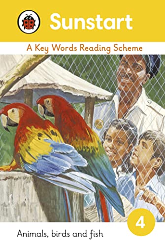 Animals, Birds and Fish (Sunstart Readers)