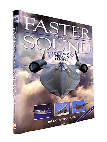 Faster Than Sound: The Story of Supersonic Flight