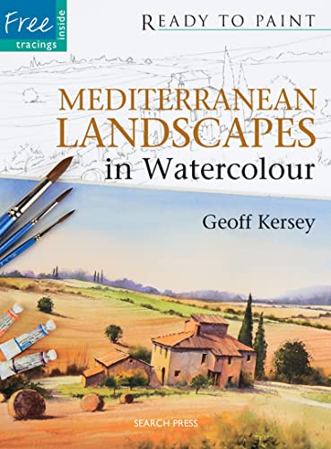 Mediterranean Landscapes in Watercolour (Ready to Paint)