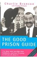 The Good Prison Guide