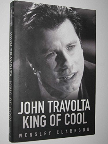 John Travolta: King of Cool