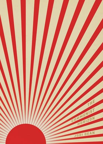 The Communist Horizon (Pocket Communism)