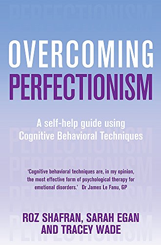 Overcoming Perfectionism (Overcoming S)