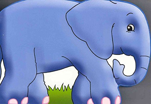 Elephant: Chunky Animals (My Chunky Friend Story Book)