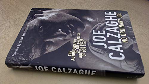 No Ordinary Joe: The Autobiography of the Greatest British Boxer of All Time
