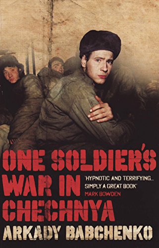 One Soldier's War in Chechnya