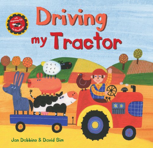 Driving My Tractor (A Barefoot Singalong)