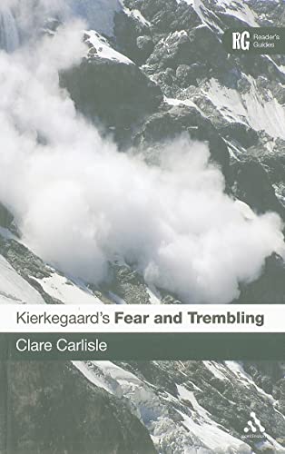 Kierkegaard's 'Fear and Trembling': A Reader's Guide