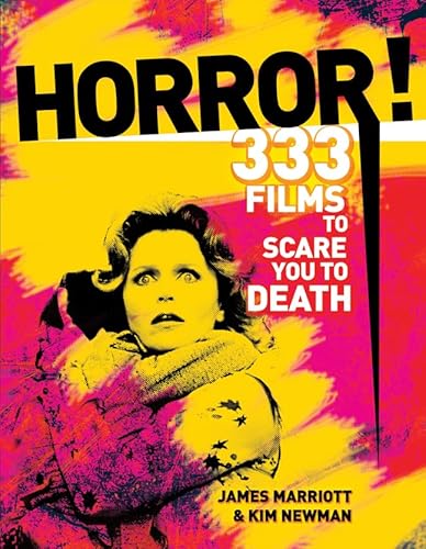 Horror!: 333 Films to Scare You to Death