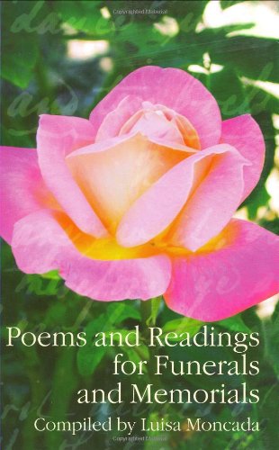 Poems and Readings for Funerals and Memorials