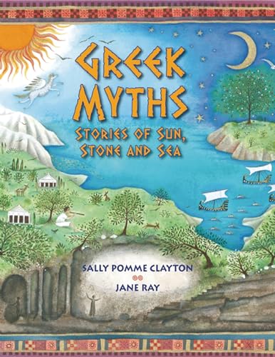Greek Myths: Stories of Sun, Stone, and Sea