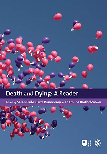Death and Dying: A Reader (Published in association with The Open University)