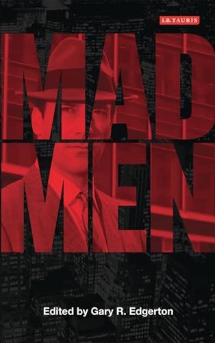 Mad Men: Dream Come True TV (Reading Contemporary Television)