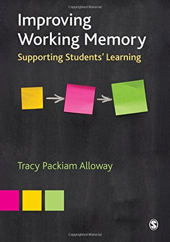 Improving Working Memory: Supporting Students′ Learning