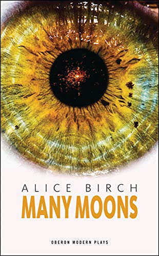 Many Moons (Oberon Modern Plays)