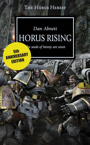 Horus Rising: The Seeds of Heresy Are Sown