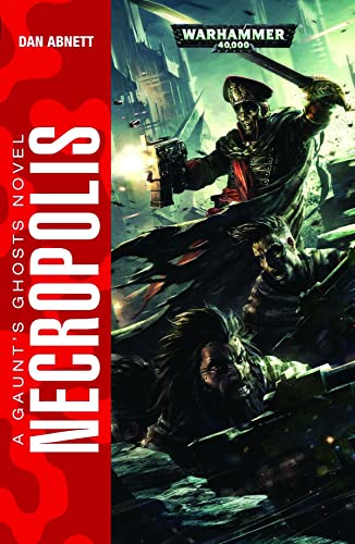 Necropolis (3) (Gaunt's Ghosts)