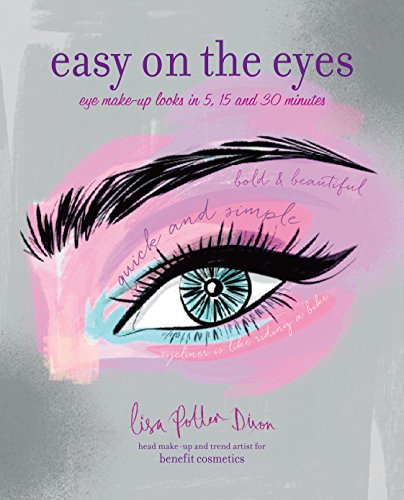 Easy on the Eyes: Eye make-up looks in 5, 15 and 30 minutes
