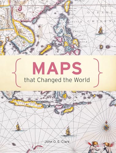 Maps That Changed the World