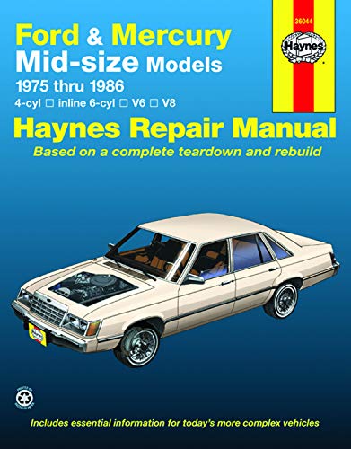 Midsize Ford Thunderbird & Mercury Cougar (75-82), Ford LTD & Mercury Marquis (83-86), Torino, Gran Torino, Elite, Ranchero, LTD II, Montego, Comet, XR-7 & Versailles (75-86) Haynes Repair Manual