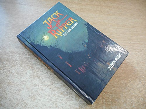 Jack the Ripper. The final solution