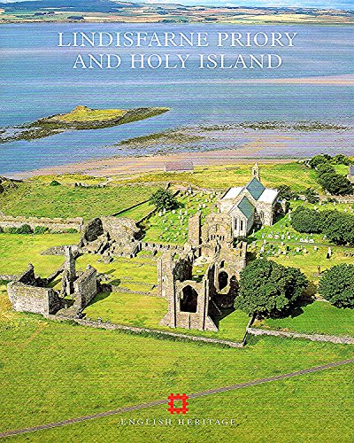 Lindisfarne Priory and Holy Island: Full Colour Guide
