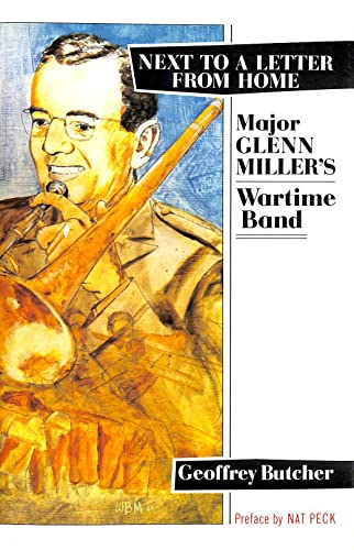 Next to a letter from home: Major Glenn Miller's wartime band