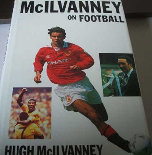 McIlvanney on Football