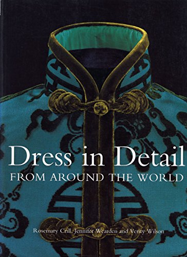 Dress in Detail From Around the World