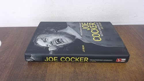 Joe Cocker: The Authorised Biography