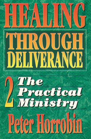 Healing Through Deliverance 2