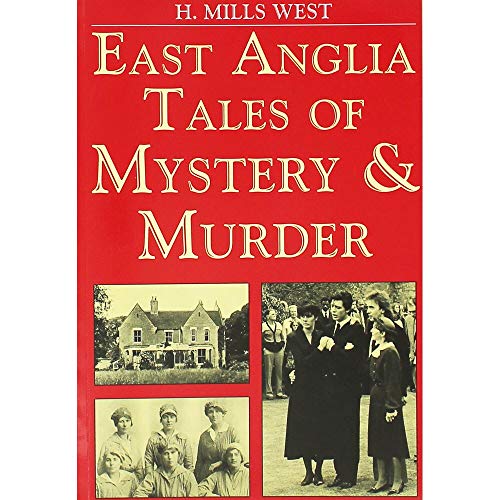 East Anglia Mystery and Murder (Mystery & Murder)