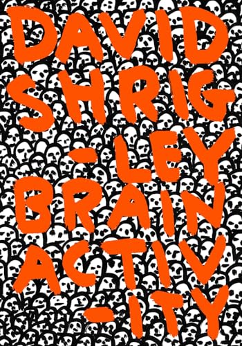David Shrigley: Brain Activity