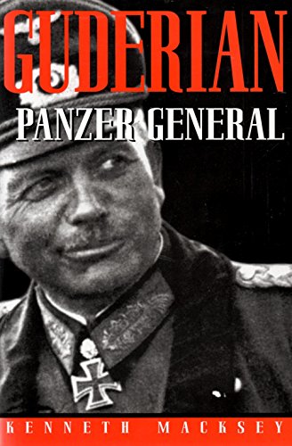 Guderian: Panzer General-Revised Edition (Greenhill Military Paperback)
