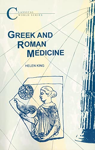 Greek and Roman Medicine (Classical World)
