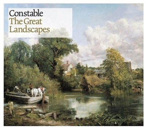 Constable: The Great Landscapes